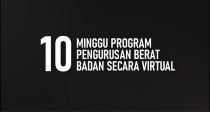 10 Minggu Program Pengurusan Berat Badan Secara Virtual